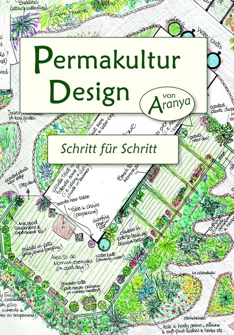 Aranya: Permakultur Design, Buch