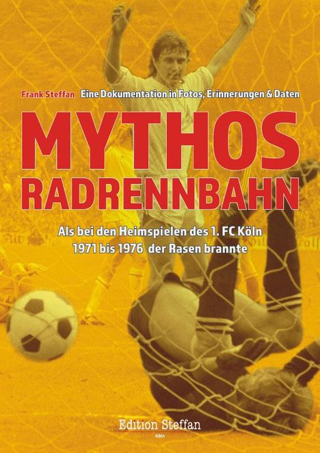 Frank Steffan: Mythos Radrennbahn, Buch