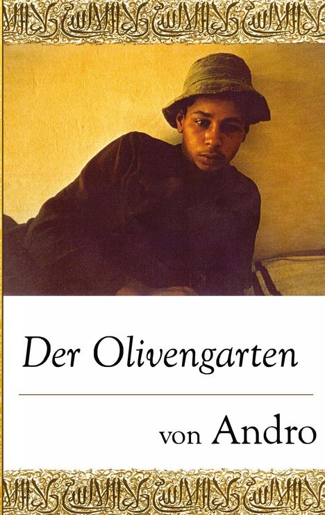 Andro: Der Olivengarten, Buch