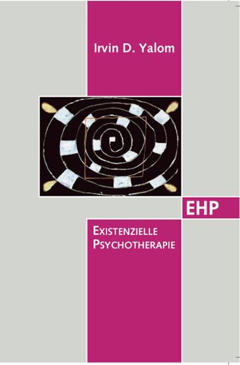 Irvin D. Yalom: Existentielle Psychotherapie, Buch