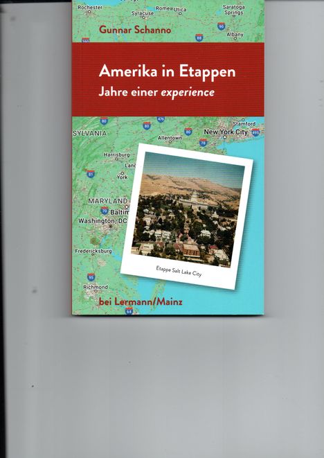 Gunnar Schanno: Amerika in Etappen, Buch