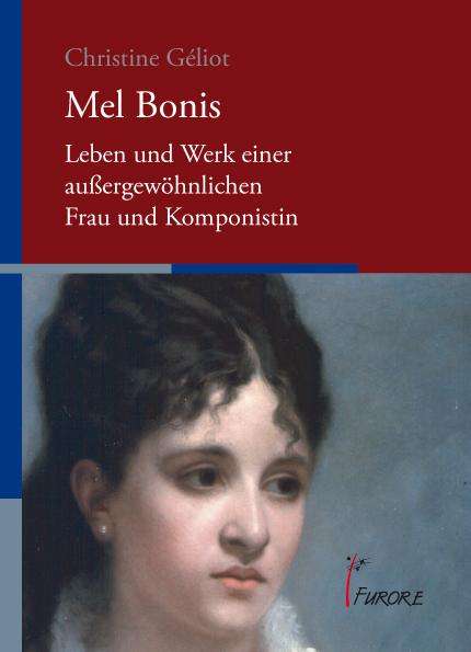 Christine Geliot: Mel Bonis, Buch