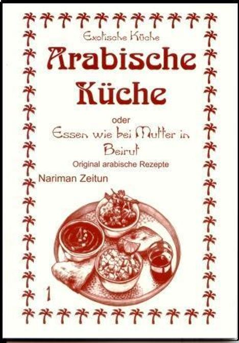 Nariman Zeitun: Arabische Küche, Buch