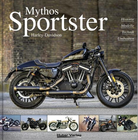 Carsten Heil: Heil, C: Mythos Harley-Davidson Sportster, Buch