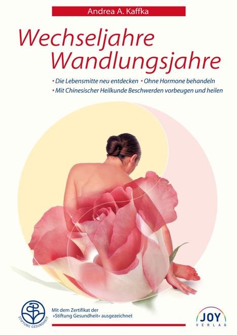 Andrea Kaffka: Wechseljahre Wandlungsjahre, Buch