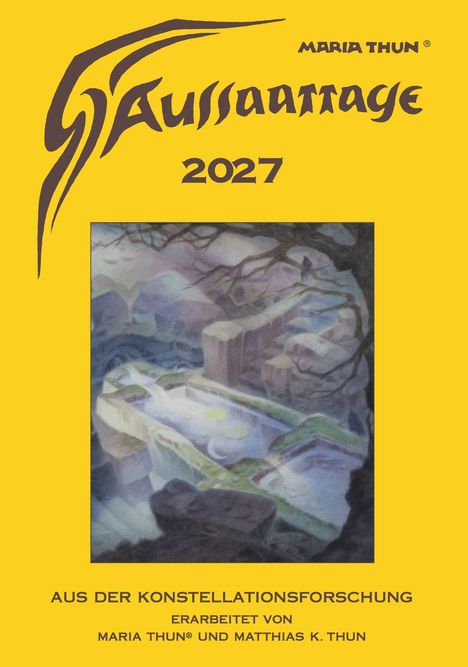 "Aussaattage 2027. Aus der Konstellationsforschung. Gemälde von mystischen Ruinen und fließendem Wasser."