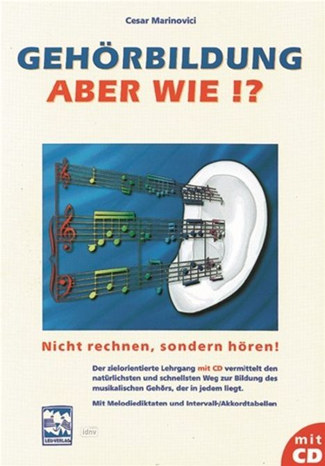 Gehörbildung, aber wie? Inkl. CD, Noten