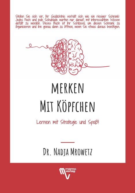 Stellen Sie sich vor, Ihr Gedächtnis verhält sich wie ein Schrank. Merken mit Köpfchen. Illustration eines Gehirns.