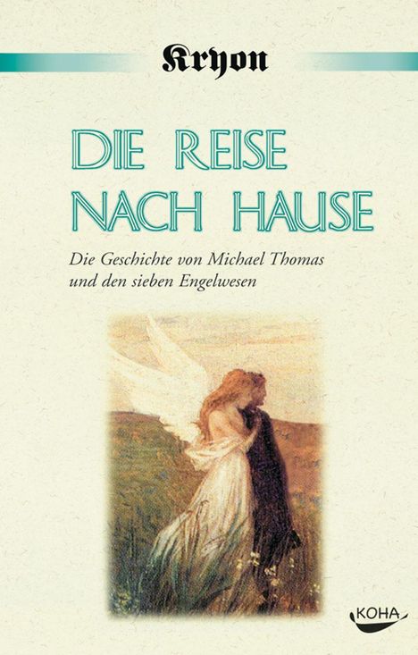 Lee Carroll: Die Reise nach Hause, Buch