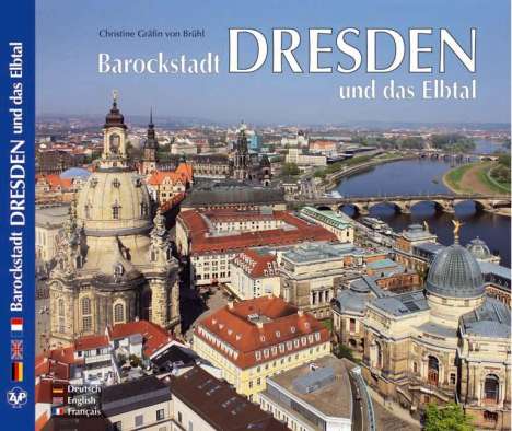 Christine von Brühl: Barockstadt DRESDEN und das Elbtal, Buch