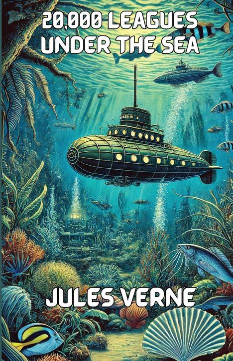 Jules Verne: 20,000 Leagues Under The Seas(Illustrated), Buch