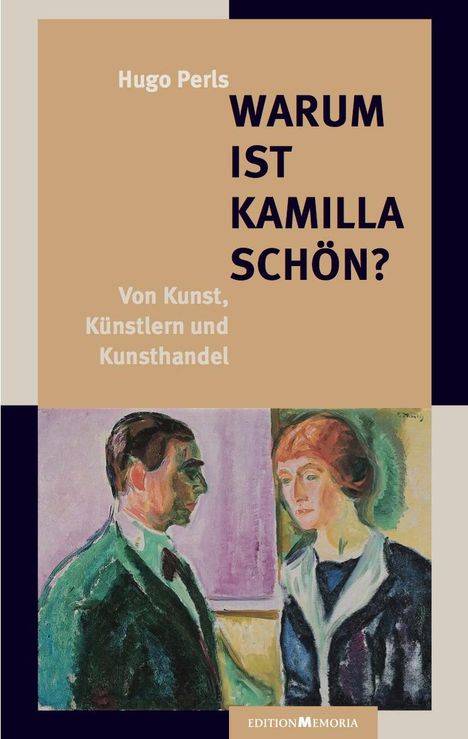 Hugo Perls: Warum ist Kamilla schön?, Buch