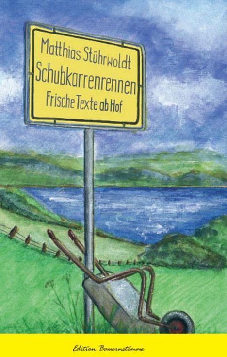 Matthias Stührwoldt: Schubkarrenrennen, Buch