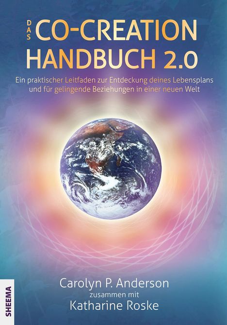 Carolyn P. Anderson: Das Co-Creation Handbuch 2.0, Buch