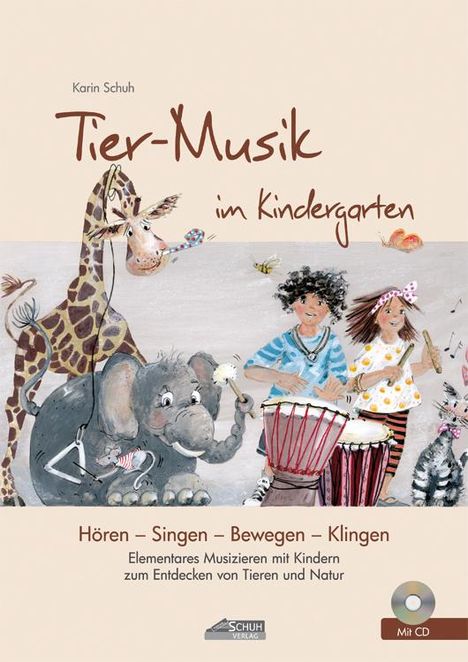 Karin Schuh: Tier-Musik im Kindergarten, Buch