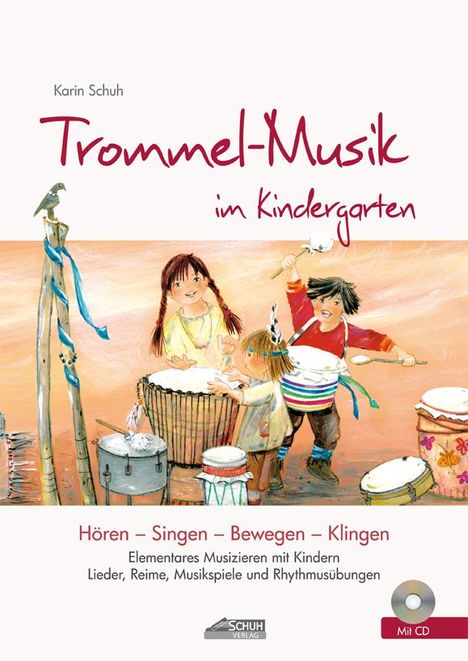 Karin Schuh: Trommel-Musik im Kindergarten, Buch
