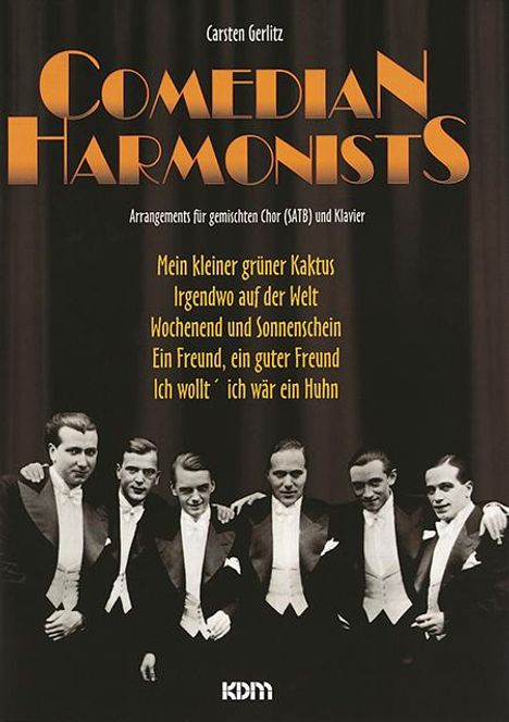 Comedian Harmonists, Noten