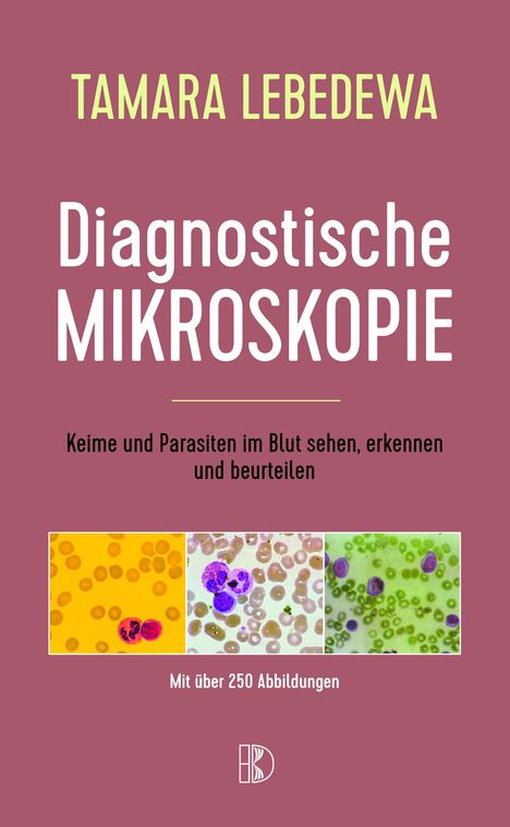 Tamara Lebedewa: Diagnostische Mikroskopie, Buch