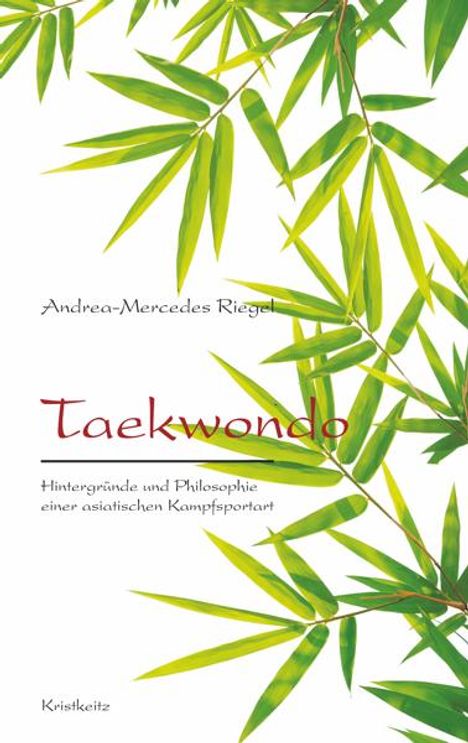 Andrea-Mercedes Riegel: Taekwondo, Buch
