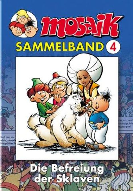 MOSAIK Sammelband 04. Die Befreiung der Sklaven, Buch