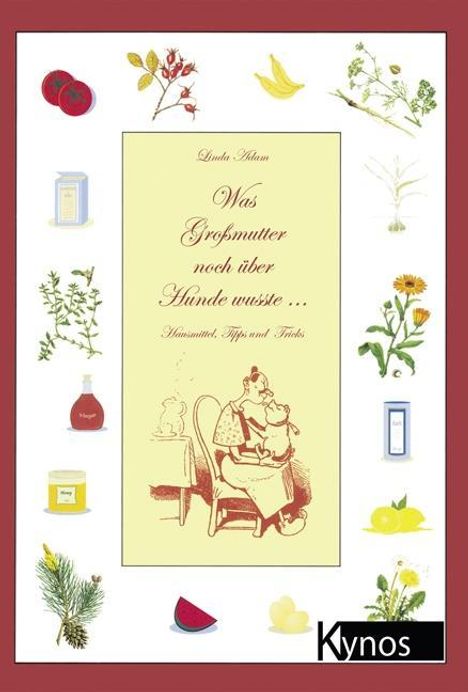 Linda Adams: Was Großmutter noch über Hunde wusste, Buch