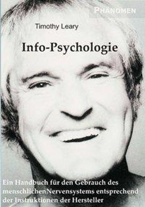 Timothy Leary: Info-Psychologie, Buch