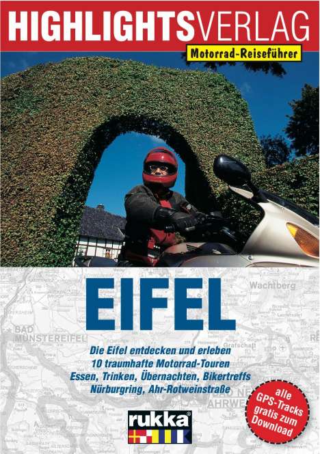 Eifel. Motorrad-Reiseführer, Buch