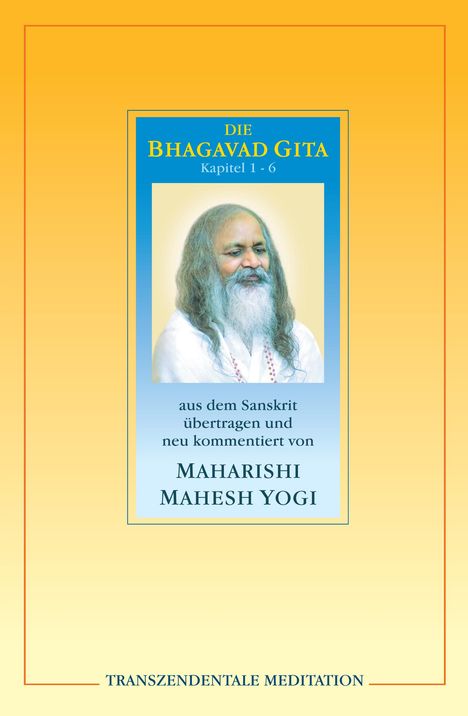 Mahesh Maharishi: Bhagavad Gita, Buch