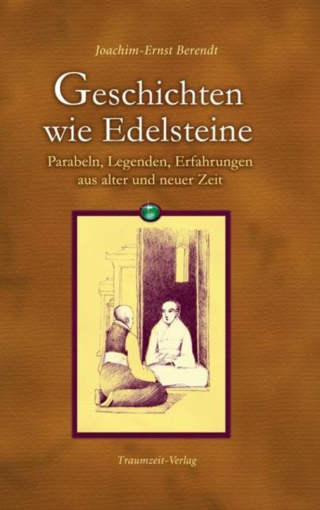 Joachim-Ernst Berendt: Geschichten wie Edelsteine, Buch