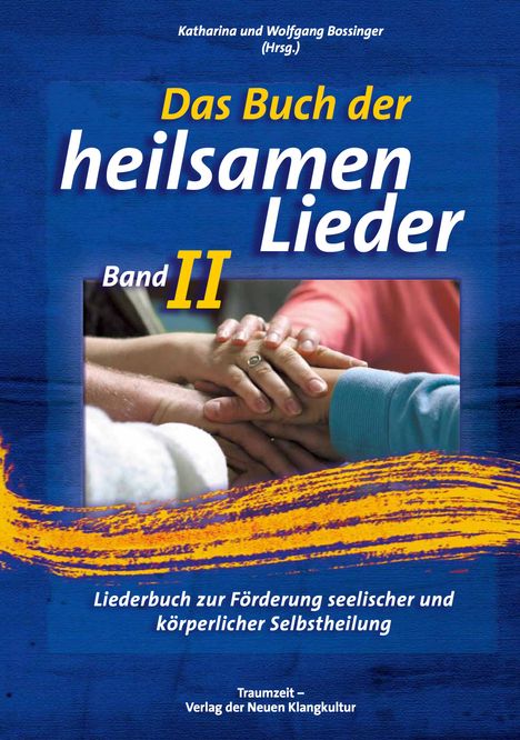 Das Buch der heilsamen Lieder 2, Buch