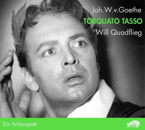 Johann Wolfgang von Goethe: Zweimal 'Torquato Tasso'. 2 CDs + DVD-Video, CD