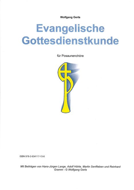 Wolfgang Gerts: Gerts, W: Evangelische Gottesdienstkunde, Buch