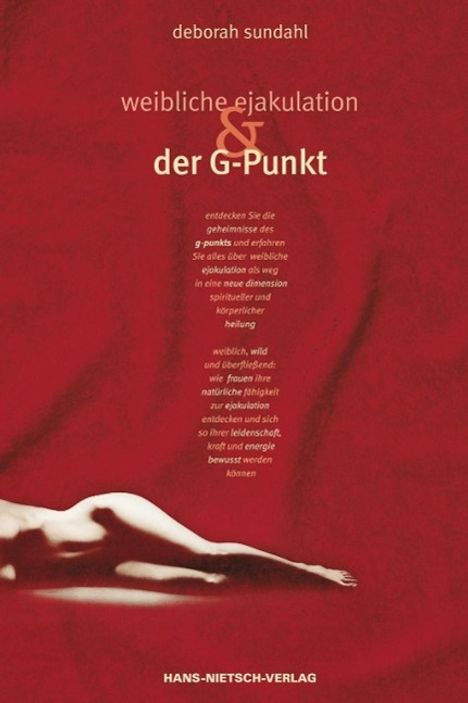 Deborah Sundahl: Weibliche Ejakulation und der G-Punkt, Buch