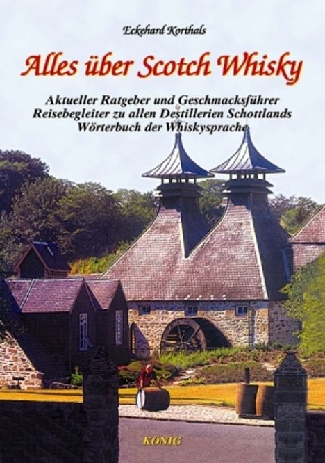 Eckehard Korthals: Alles über Scotch Whisky, Buch