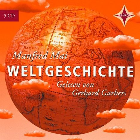 Weltgeschichte, 5 Audio-CDs, 5 CDs