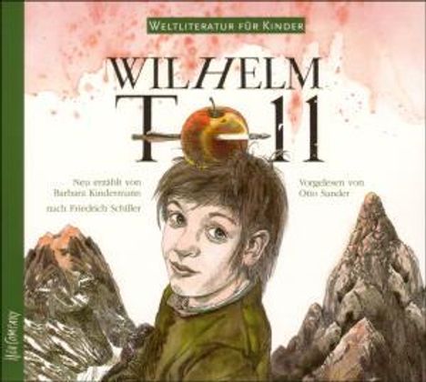 Friedrich von Schiller: Wilhelm Tell, CD