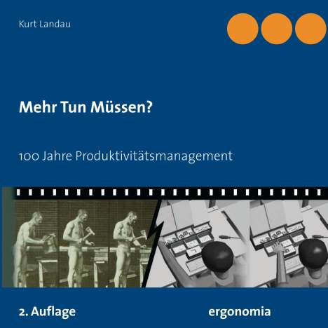 Kurt Landau: Mehr Tun Müssen?, Buch