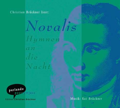 Novalis: Hymnen an die Nacht. CD, CD
