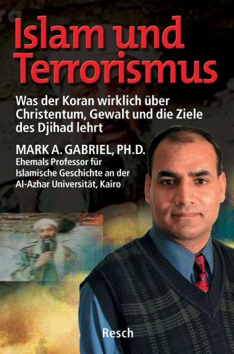 Mark A. Gabriel: Islam und Terrorismus, Buch