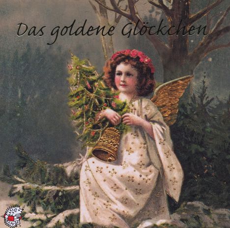 Edition Seeigel - Das goldene Glöckchen, CD