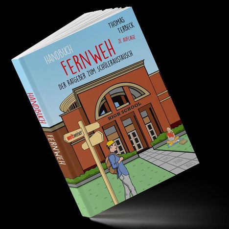 Thomas Terbeck: Handbuch Fernweh. Der Ratgeber zum Schüleraustausch, Buch