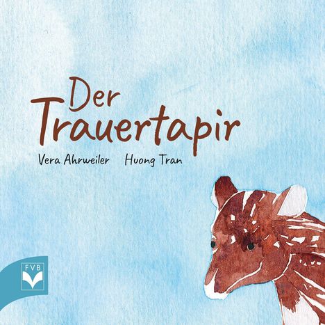 Vera Ahrweiler: Der Trauertapir, Buch