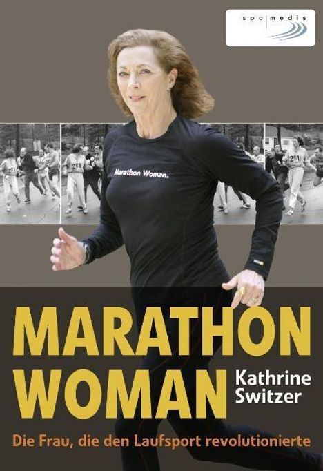 Kathrine Switzer: Marathon Woman, Buch