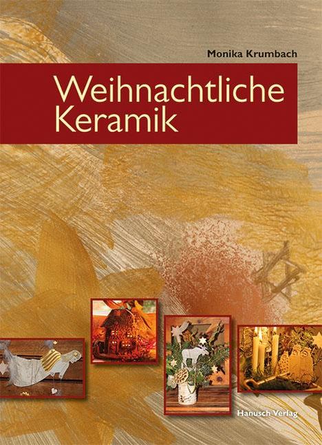 Monika Krumbach: Weihnachtliche Keramik, Buch