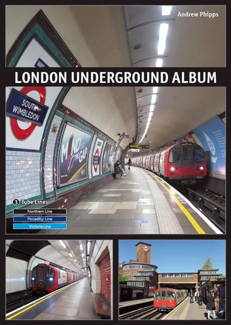 Andrew Phipps: London Underground Album, Buch