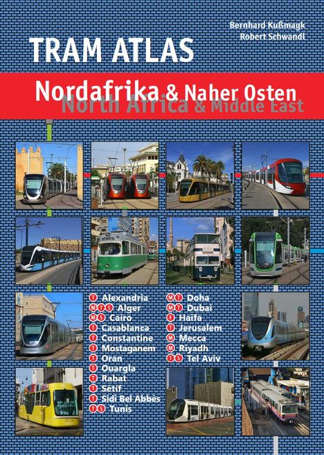 Bernhard Kußmagk: Tram Atlas Nordafrika &amp; Naher Osten, Buch