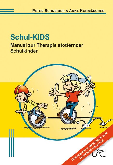 "Schul-KIDS Manual zur Therapie stotternder Schulkinder" Illustration: Zwei Kinder fahren lachend Einrad.