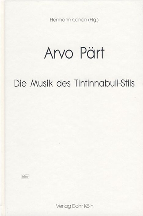 Arvo Pärt - Die Musik des Tintinnabuli-Stils, Buch