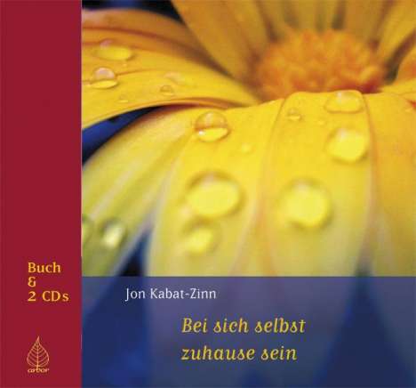 Jon Kabat-Zinn: Bei sich selbst zuhause sein, Buch