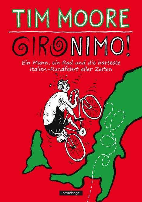 Tim Moore: Gironimo!, Buch